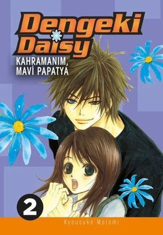 Dengeki Daisy Cilt 2 - Kahramanım Mavi Papatya | Komik Şeyler (İnce Kapak)