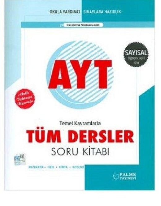 Palme Yks Ayt Tüm Dersler Soru Kitabı (Sayısal) | Palme Eğitim (İnce Kapak)