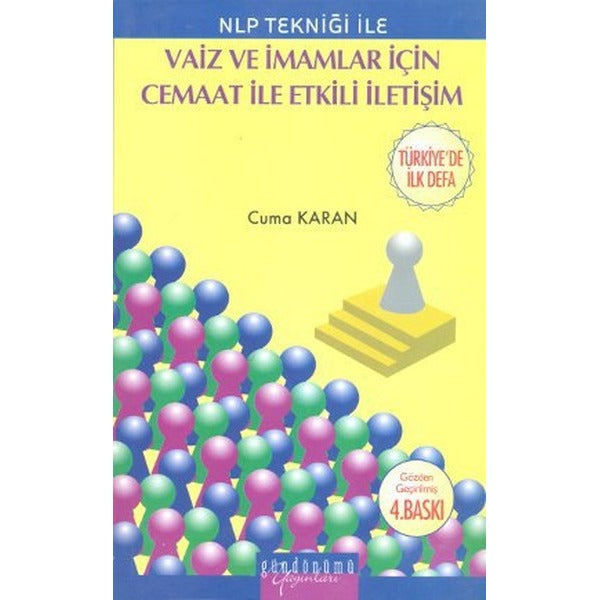 NLP Tekniği ile Vaiz ve İmamlar için Cemaat ile Etkili İletişim