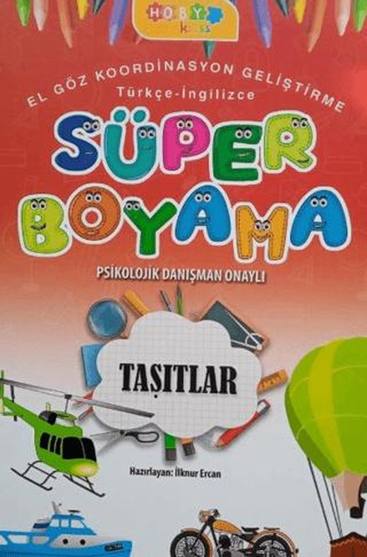 Hoby Kidss Süper Boyama- Taşıtlar | Hobby Kids (Ciltsiz)