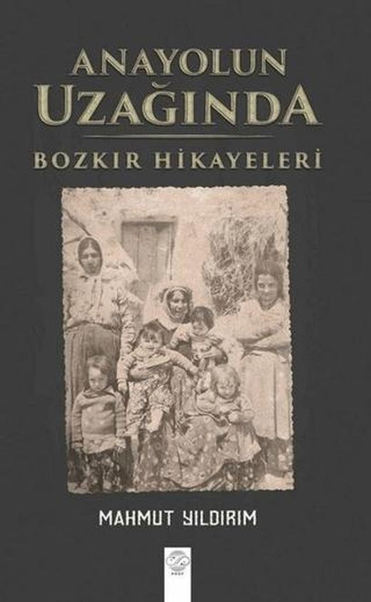 Anayolun Uzağında | Post Yayınevi (Ciltsiz)
