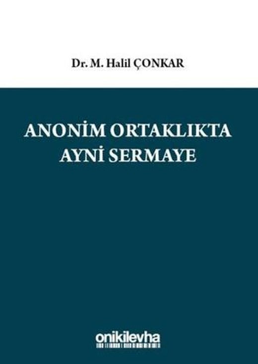 Anonim Ortaklıkta Ayni Sermaye | On İki Levha Yayınları (Ciltli)
