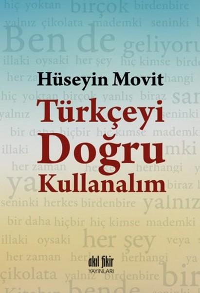 Türkçeyi Doğru Kullanalım | Akıl Fikir Yayınları (İnce Kapak) - Resim 1