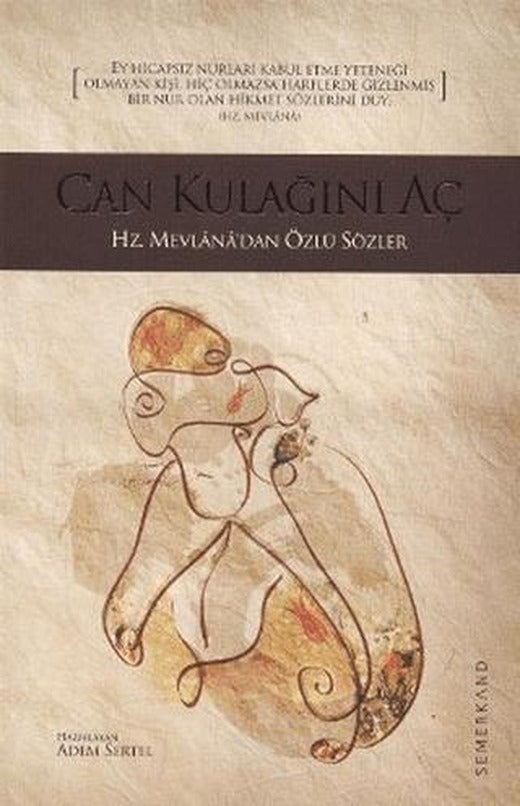 Can Kulağını Aç | Semerkand Yayınları (Ciltsiz)