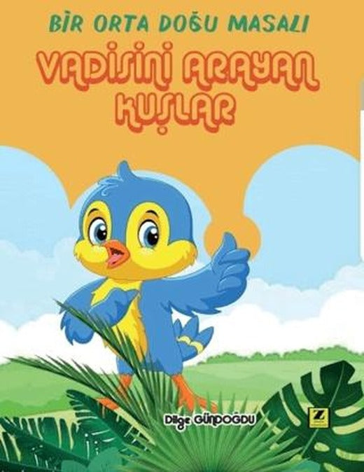 Vadisini Arayan Kuşlar | Zinde Yayıncılık (Ciltsiz)