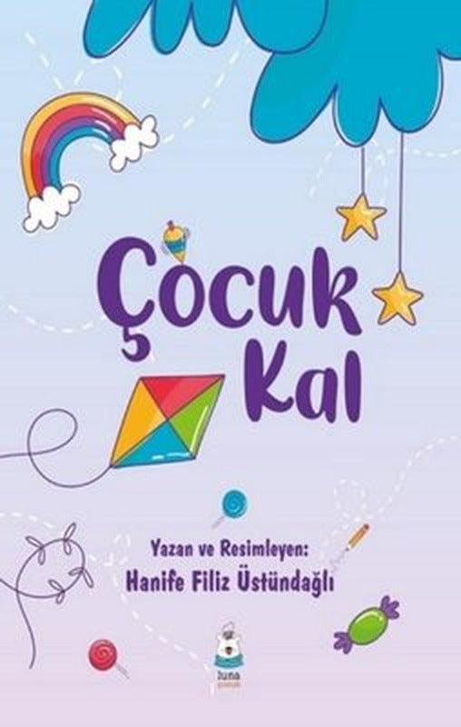 Çocuk Kal | Luna Yayınları