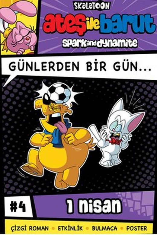 Ateş İle Barut - Günlerden Bir Gün Çizgi Roman Serisi 4 - 1 Nisan | Skalatoon (İnce Kapak)