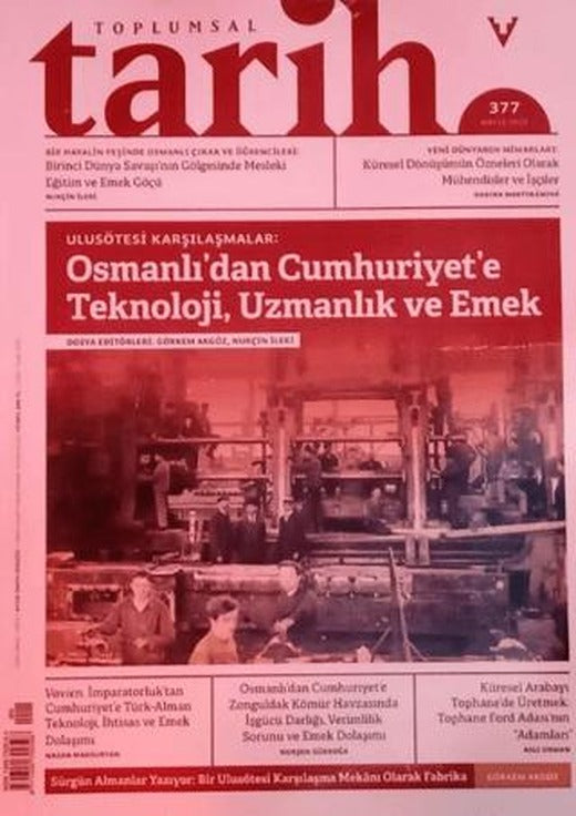 Toplumsal Tarih Dergisi Sayı: 377 Mayıs 2025 | Tarih Vakfı Yurt Yayınları - Toplumsal Tarih Dergisi (Ciltsiz)
