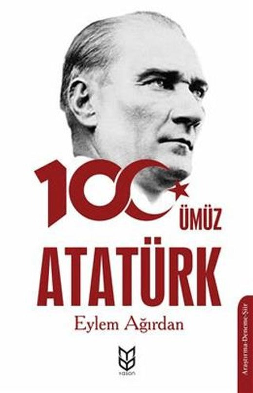 Yüzümüz Atatürk | Yason Yayıncılık (Ciltsiz)