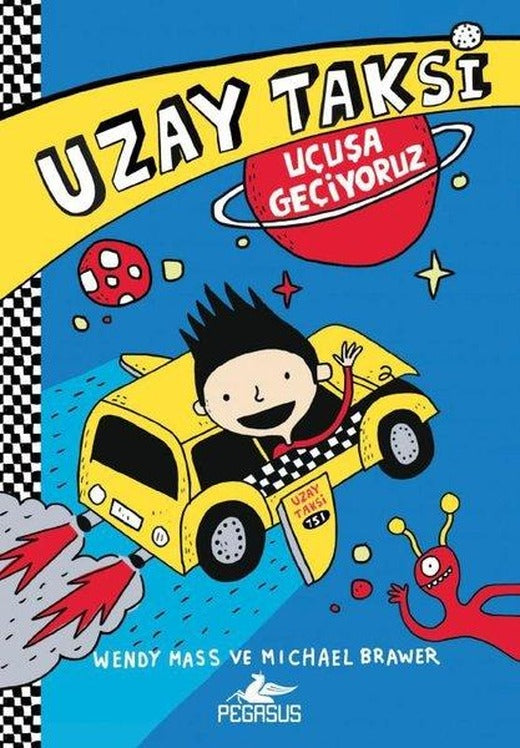 Uzay Taksi 1 - Uçuşa Geçiyoruz | Pegasus (İnce Kapak)
