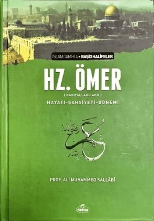 Hz. Ömer (ra) Hayatı - Şahsiyeti ve Dönemi | Ravza Yayınları (Ciltli)