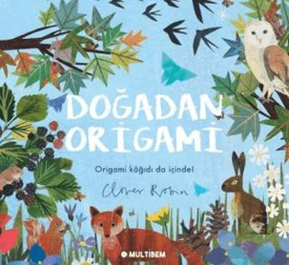Doğadan Origami | Multibem Yayınları (Ciltsiz)