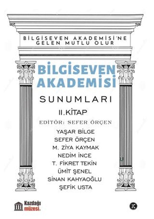 Bilgiseven Akademisi Sunumları 2. Kitap