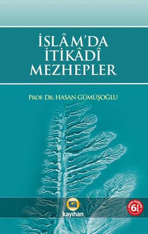 İslam'da İtikadi Mezhepler