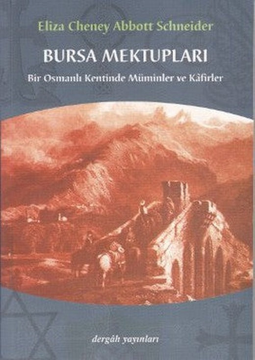 Bursa Mektupları | Dergah Yayınları