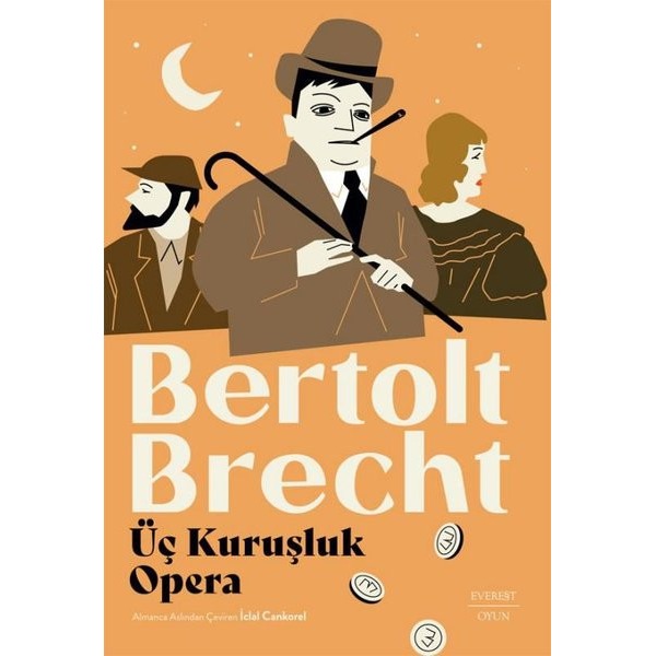 Üç Kuruşluk Opera | Everest Yayınları (İnce Kapak)