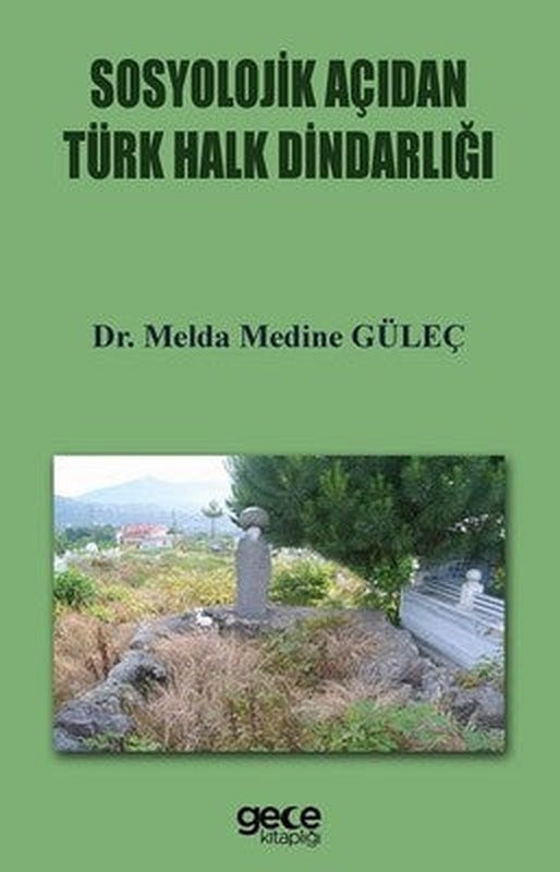 Sosyolojik Açıdan Türk Halk Dindarlığı | Gece Kitaplığı