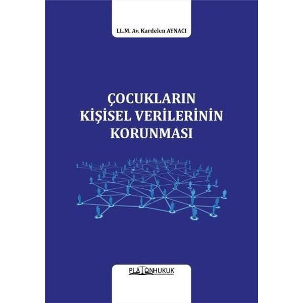 Çocukların Kişisel Verilerinin Korunması