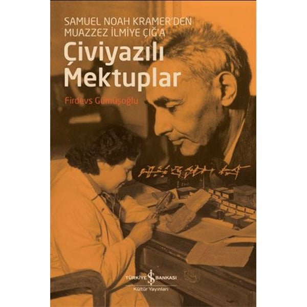 Çiviyazılı Mektuplar | İş Bankası Kültür Yayınları