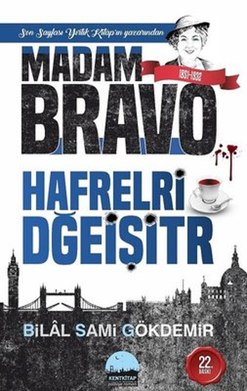 Madam Bravo - Harfleri Değiştir | Kent Kitap