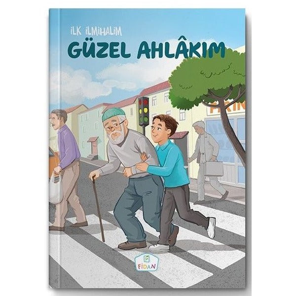 Güzel Ahlakım-İlk İlmihalim | Fidan Yayınları