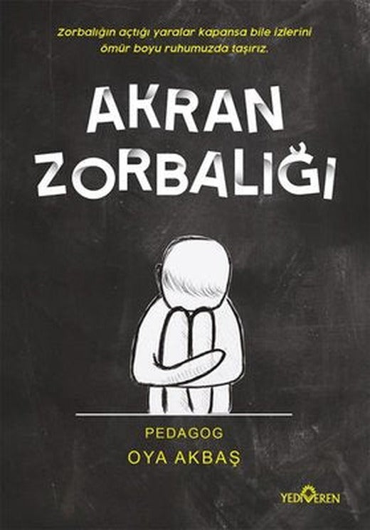 Akran Zorbalığı | Yediveren Yayınları