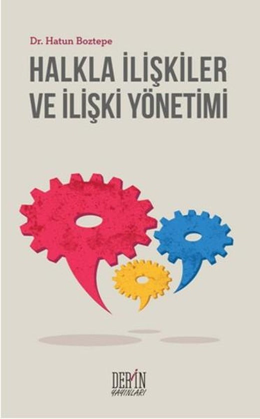 Halkla İlişkiler ve İlişki Yönetimi | Derin Yayınları (İnce Kapak)