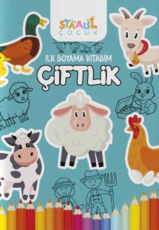 İlk Boyama Kitabım - Çiftlik