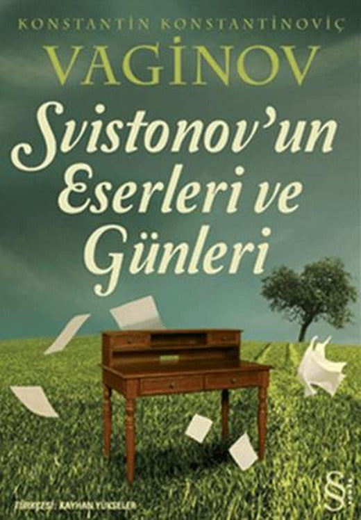 Svistonov’un Eserleri ve Günleri | Everest Yayınları (Ciltsiz)
