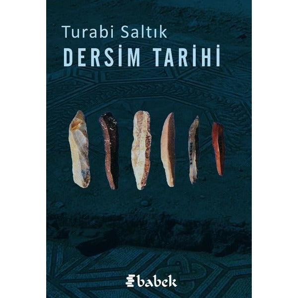 Dersim Tarihi | Babek Yayınları