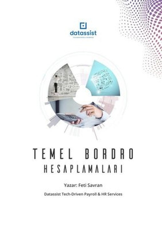 Temel Bordro Hesaplamaları | Datassist Yayınları (İnce Kapak)