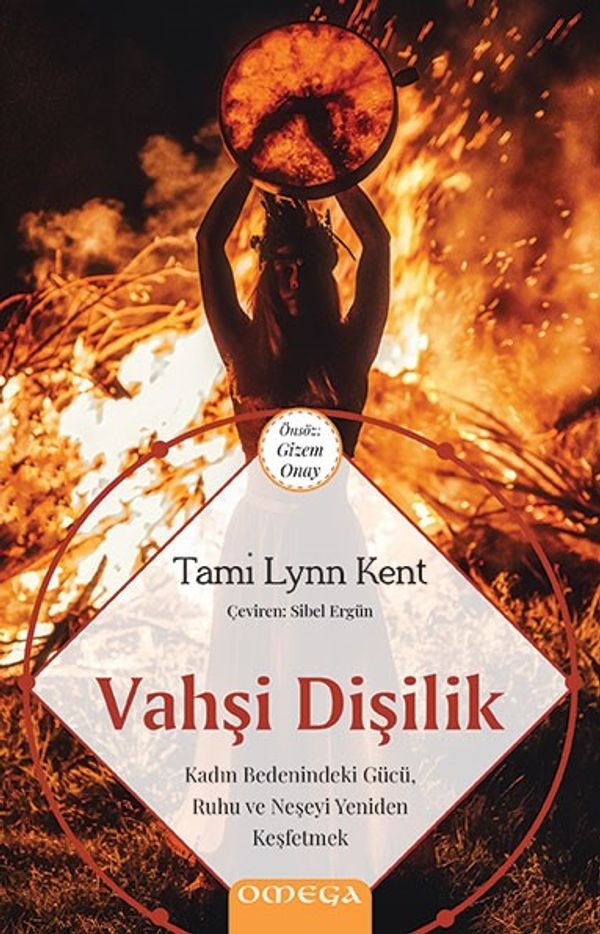 Vahşi Dişilik | Mega Yayınları