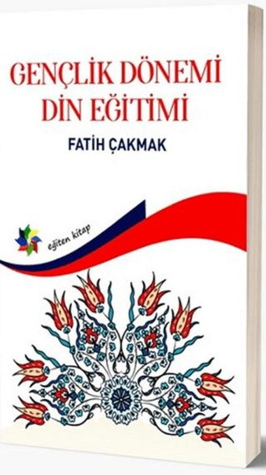 Gençlik Dönemi Din Eğitimi