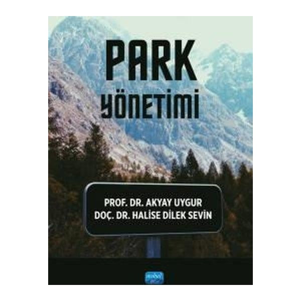 Park Yönetimi | Nobel Akademik Yayıncılık (İnce Kapak)