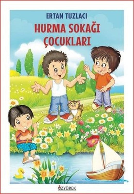 Hurma Sokağı Sokakları | Özyürek Yayınevi (İnce Kapak )