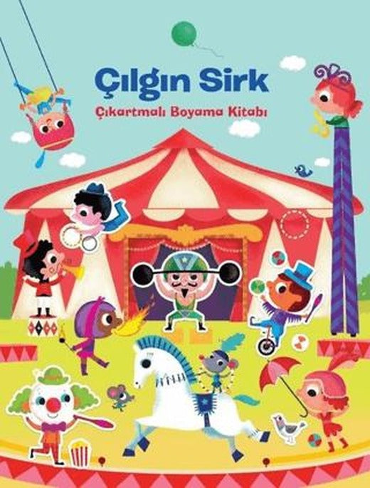 Çılgın Sirk Çıkarmalı Boyama Kitabı | Doğan Kitap (Ciltsiz)