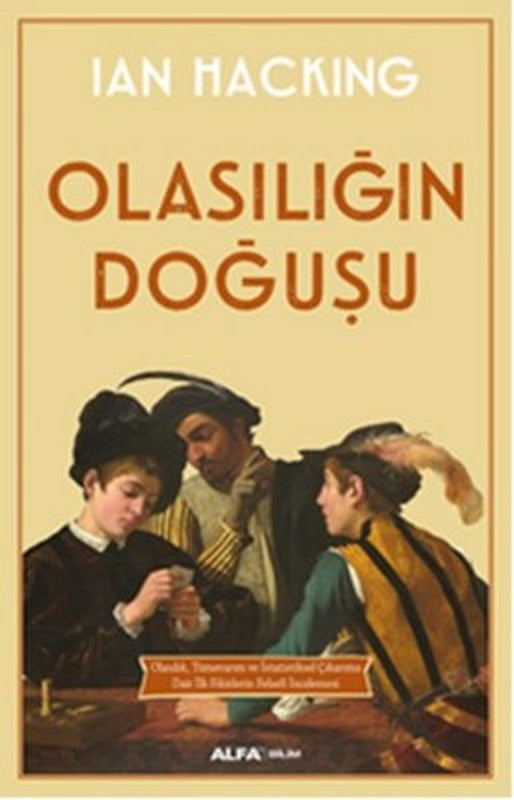 Olasılığın Doğuşu | Alfa Yayınları