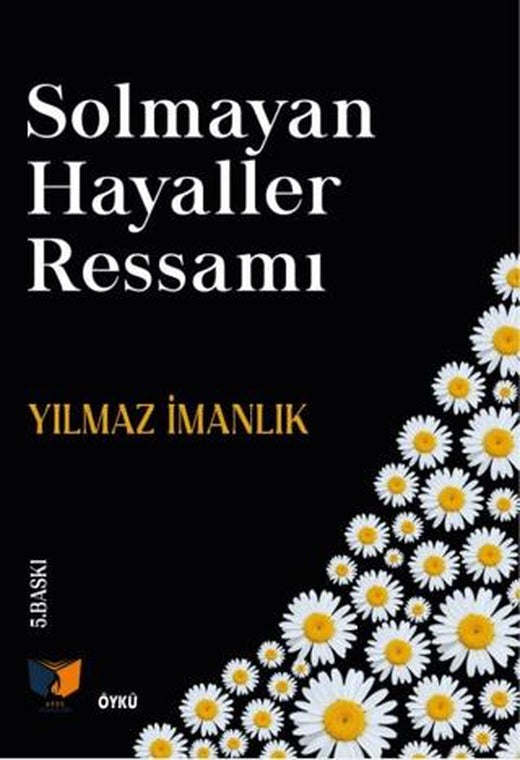 Solmayan Hayaller Ressamı | Ateş Yayınları (Ciltsiz)