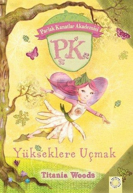 Yükseklere Uçmak - Parlak Kanatlar Akademisi | Artemis Çocuk (İnce Kapak)