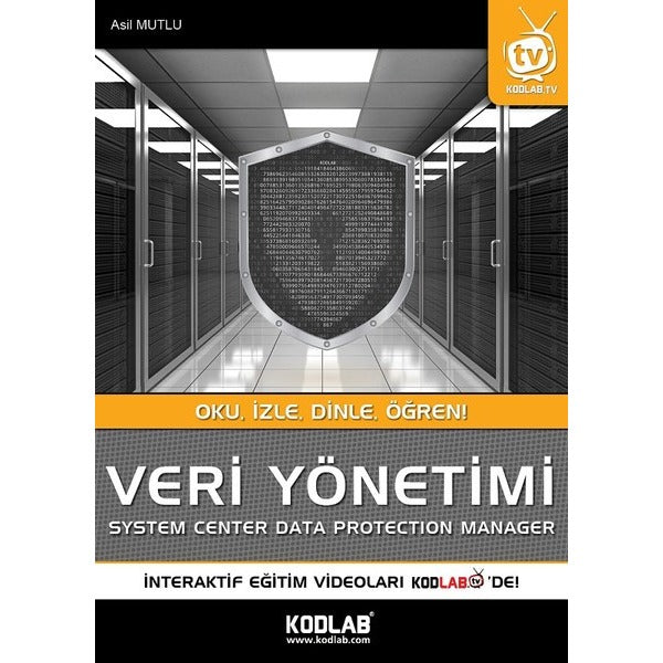 Veri Yönetimi-System Center Data Protection Manager | Kodlab (e-Kitap)