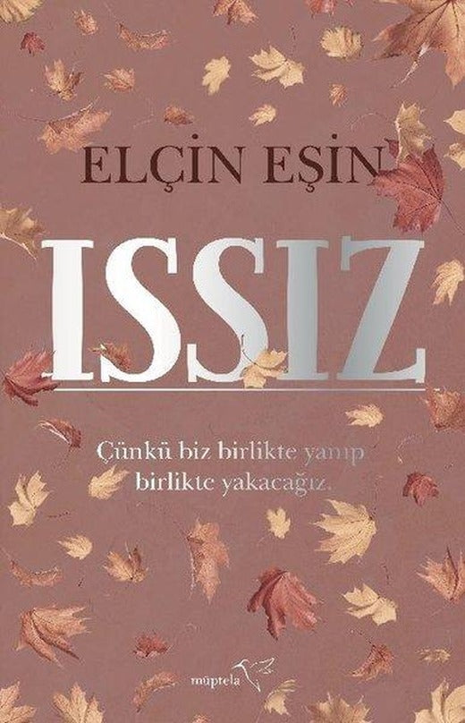Issız | Müptela Yayınları (İnce Kapak)