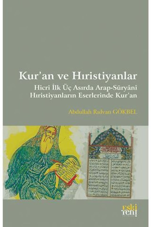 Kur’an ve Hıristiyanlar | Eski Yeni Yayınları (Ciltsiz)