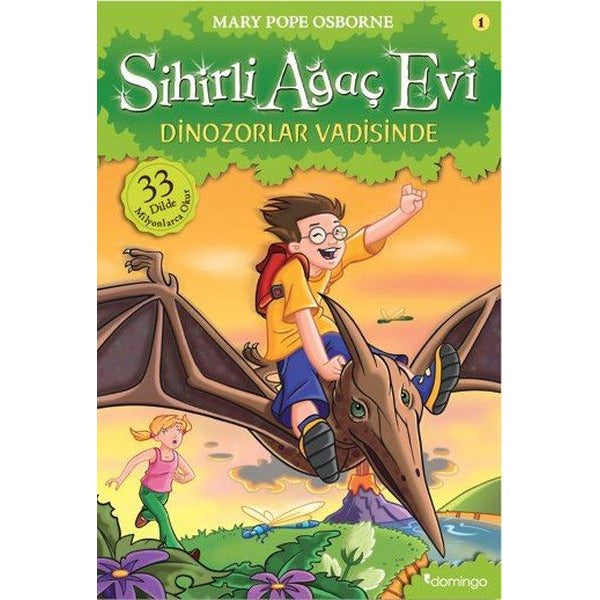 Sihirli Ağaç Evi 1-Dinozorlar Vadisinde | Domingo Yayınevi