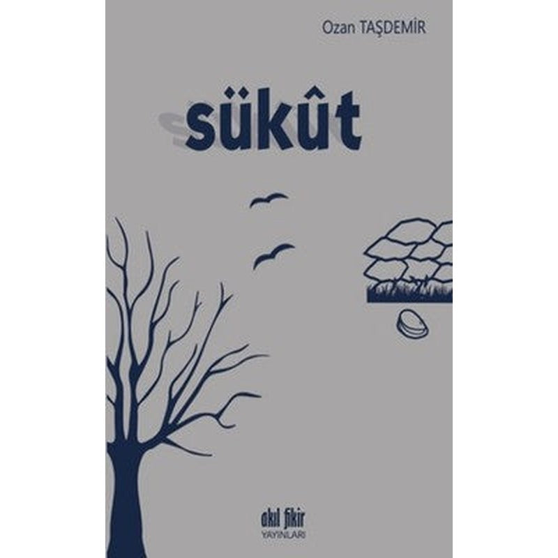 Sükut | Akıl Fikir Yayınları
