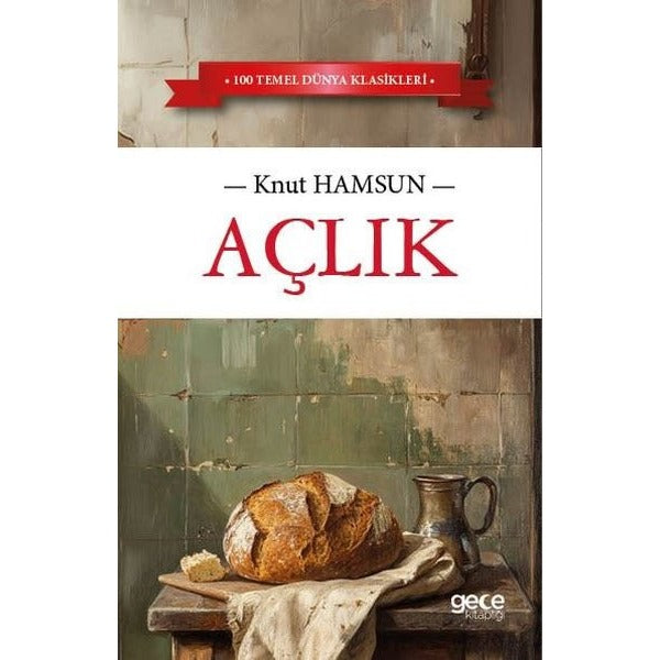 Açlık | Gece Kitaplığı (İnce Kapak)