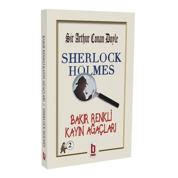 Sherlock Holmes - Bakır Renkli Kayın Ağaçları