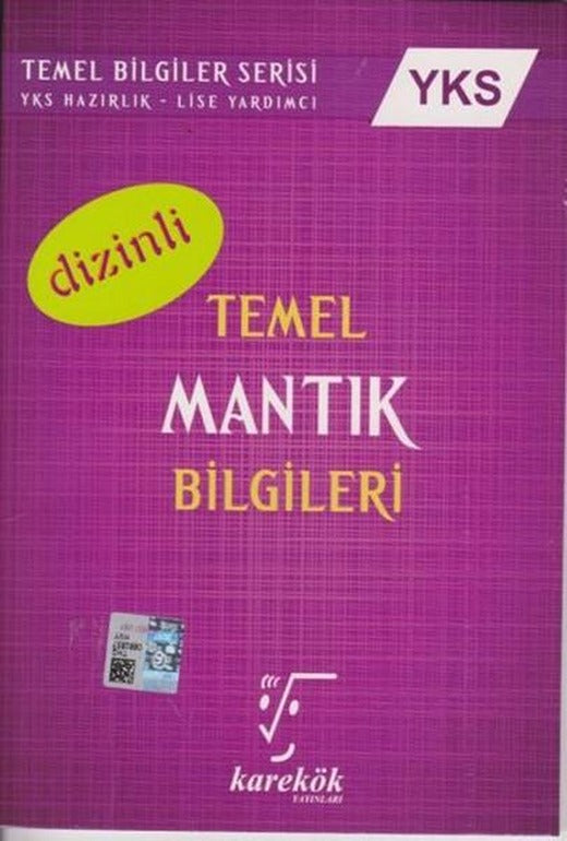 YKS Temel Mantık Bilgileri Dizinli | Karekök Eğitim Yayın (İnce Kapak)