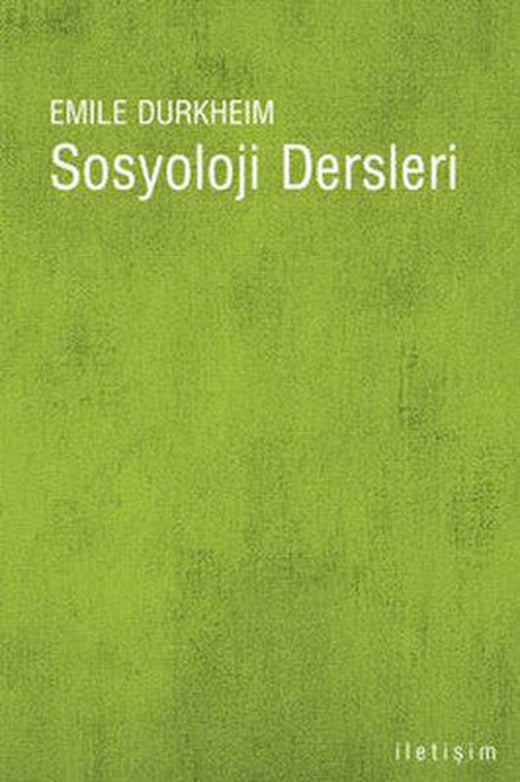 Sosyoloji Dersleri | İletişim Yayınları