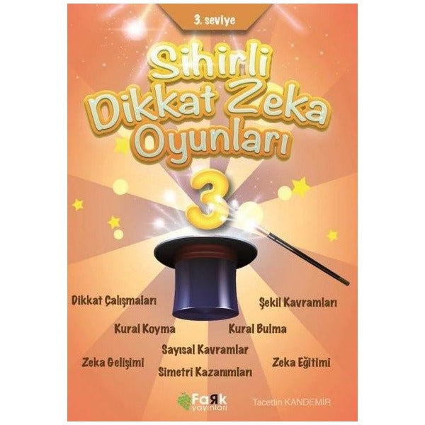 Sihirli Dikkat Zeka Oyunları 3. Seviye | Fark Yayınları (İnce Kapak)