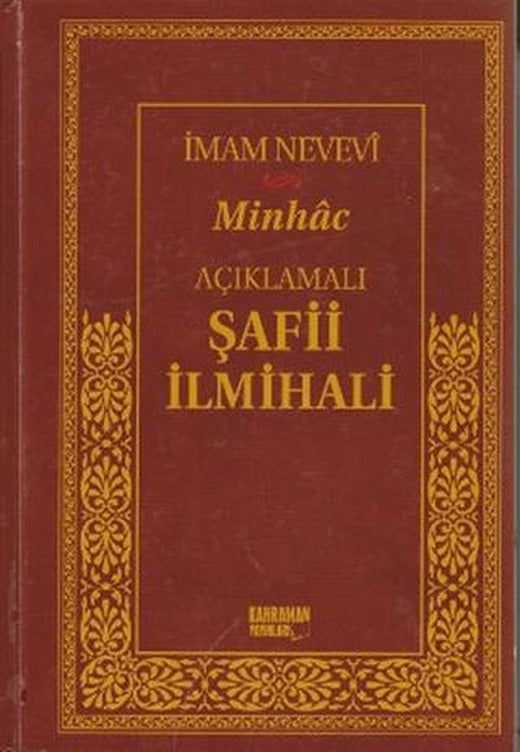 Açıklamalı Şafii İlmihali - Minhac (Ciltli, 2. Hamur)